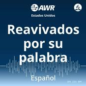 Podcast AWR en Español - Reavivados por Su Palabras