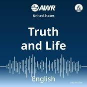 Podcast AWR English - Truth and Life [English TAF]