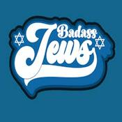 Podcast Badass Jews