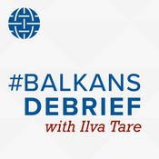 Podcast #BalkansDebrief
