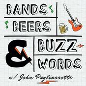 Podcast Bands, Beers & Buzzwords