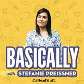 Podcast Basically...with Stefanie Preissner