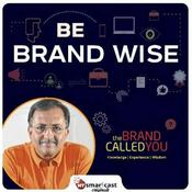 Podcast Be Brand Wise