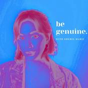 Podcast Be Genuine.