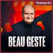 Podcast Beau geste