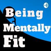 Podcast Being Fit Mentally
