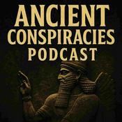 Podcast Ancient Conspiracies Podcast