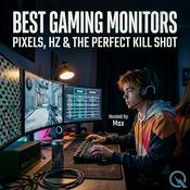 Podcast Best Gaming Monitors