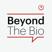 Podcast Beyond the Bio
