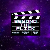 Podcast Beyond the Flick