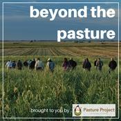 Podcast Beyond the Pasture
