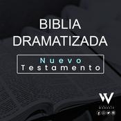 Podcast Biblia dramatizada - Nuevo testamento.