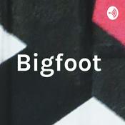 Podcast Bigfoot