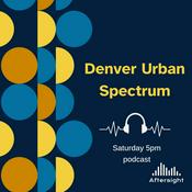 Podcast Denver Urban Spectrum