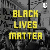 Podcast Black Lives Matter
