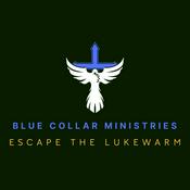 Podcast Blue Collar Ministries: Escaping the lukewarm