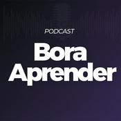 Podcast Bora Aprender - Educação Profissional e Tecnológica