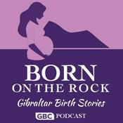 Podcast Born on The Rock: Gibraltar Birth Stories