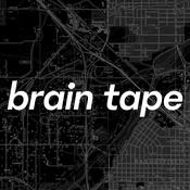 Podcast Brain Tape