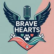 Podcast Brave Hearts