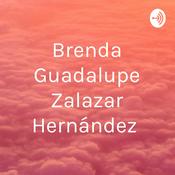 Podcast Brenda Guadalupe Zalazar Hernández