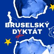 Podcast Bruselský diktát
