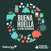 Podcast Buena Huella. La Otra Sustancia