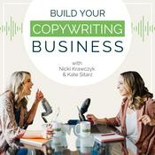 Podcast Build Your Copywriting Business