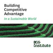 Podcast Building Competitive Advantage in a Sustainable World