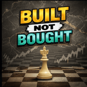 Podcast Built not Bought