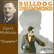 Podcast Bulldog Drummond by Sapper (1888 - 1937)