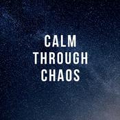 Podcast Calm Through Chaos