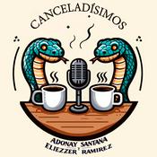 Podcast Canceladísimos