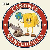 Podcast Cañones o Mantequilla
