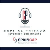 Podcast Capital Privado: Inversión con impacto
