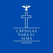 Podcast Cápsulas para el alma