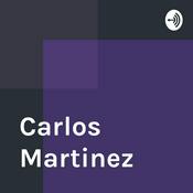Podcast Carlos Martinez
