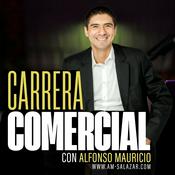 Podcast Carrera Comercial con Alfonso Mauricio Salazar