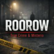 Podcast Casos reales con Roorow