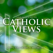 Podcast Catholic Views