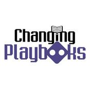 Podcast Changing Playbooks