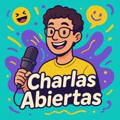 Podcast Charlas abiertas con José Luis