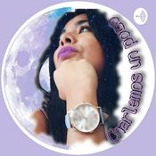 Podcast Charlemos Un Poco