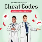 Podcast Cheat Codes: A Sickle Cell Podcast