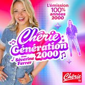 Podcast CHÉRIE GÉNÉRATION 2000 avec Séverine Ferrer