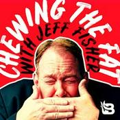 Podcast Chewing the Fat with Jeff Fisher