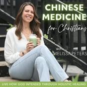 Podcast Chinese Medicine for Christians|Hormones, Lose Weight, Root Cause, Natural Remedies, Supplements,TCM