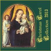 Podcast Christmas Carol Collection 2013 by Various