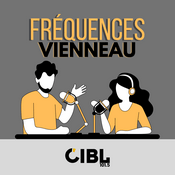 Podcast CIBL 101.5 FM : Fréquences Vienneau
