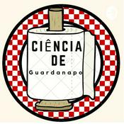 Podcast Ciência de Guardanapo